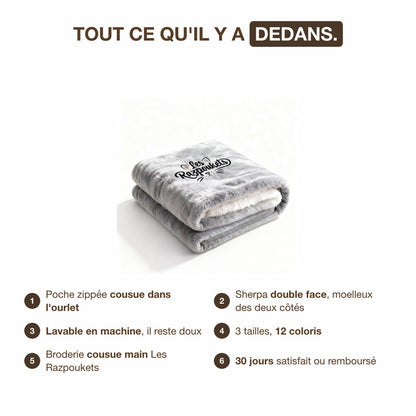 Tout ce qu'il y a dans le plaid Razpoukets zippé, six bénéfices
