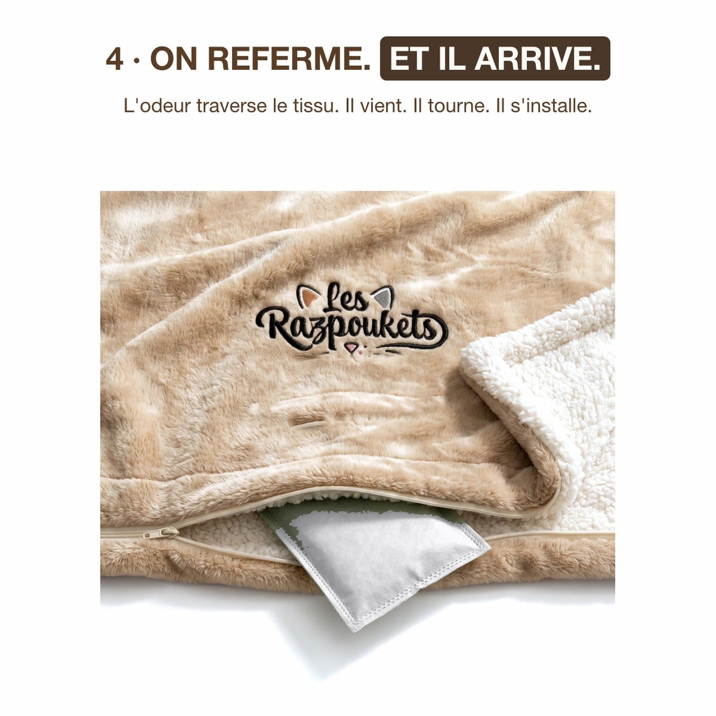 On referme la poche zippée du plaid personnalisé, l'odeur traverse le tissu